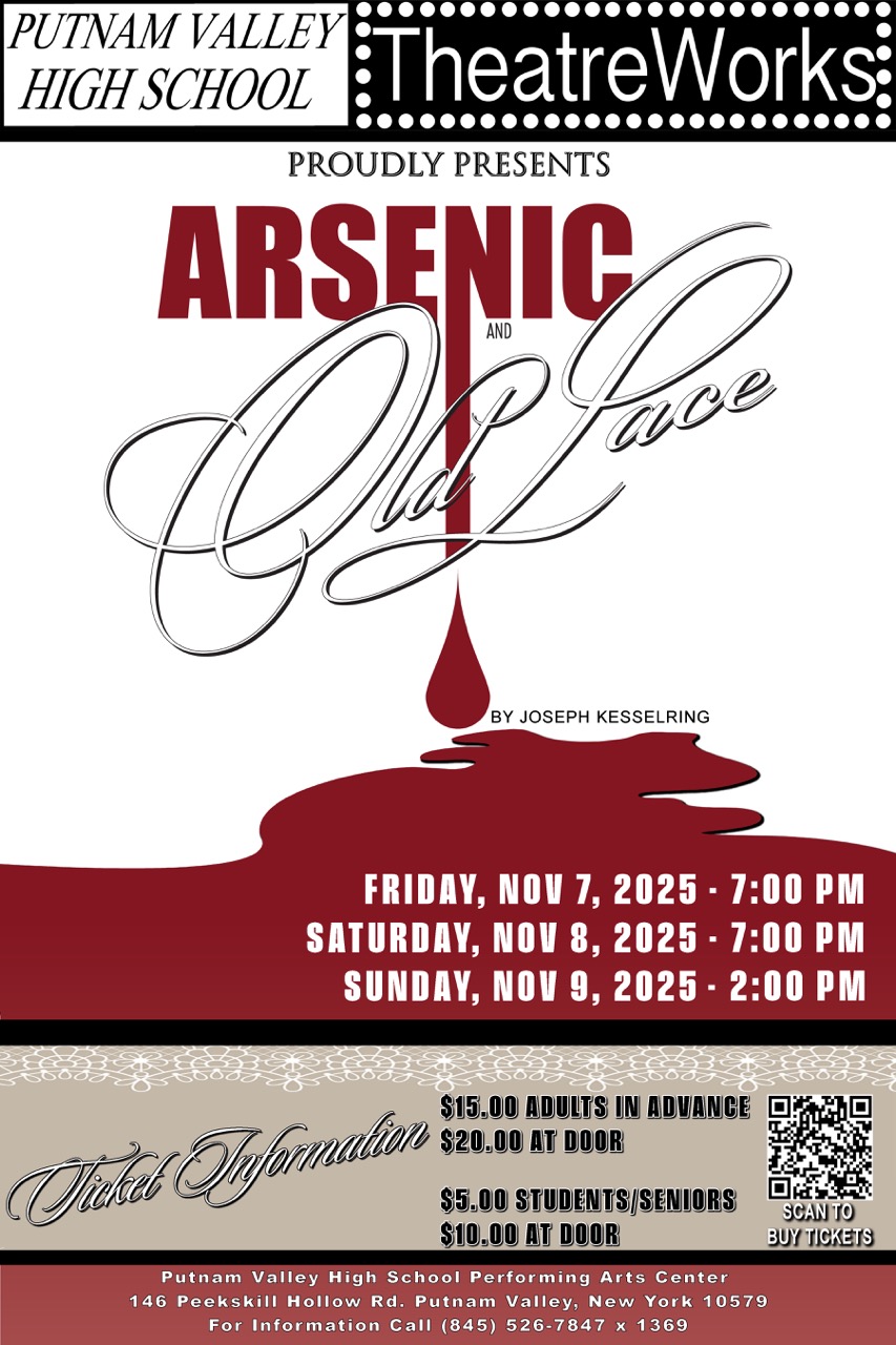 PVHS TheatreWorkds Proudly Presents "Arsenic and Old Lace"